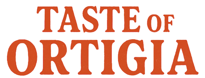 Taste of Ortigia